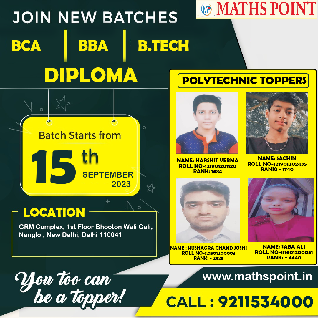 New batches for B.Tech DIPLOMA BCA BBA