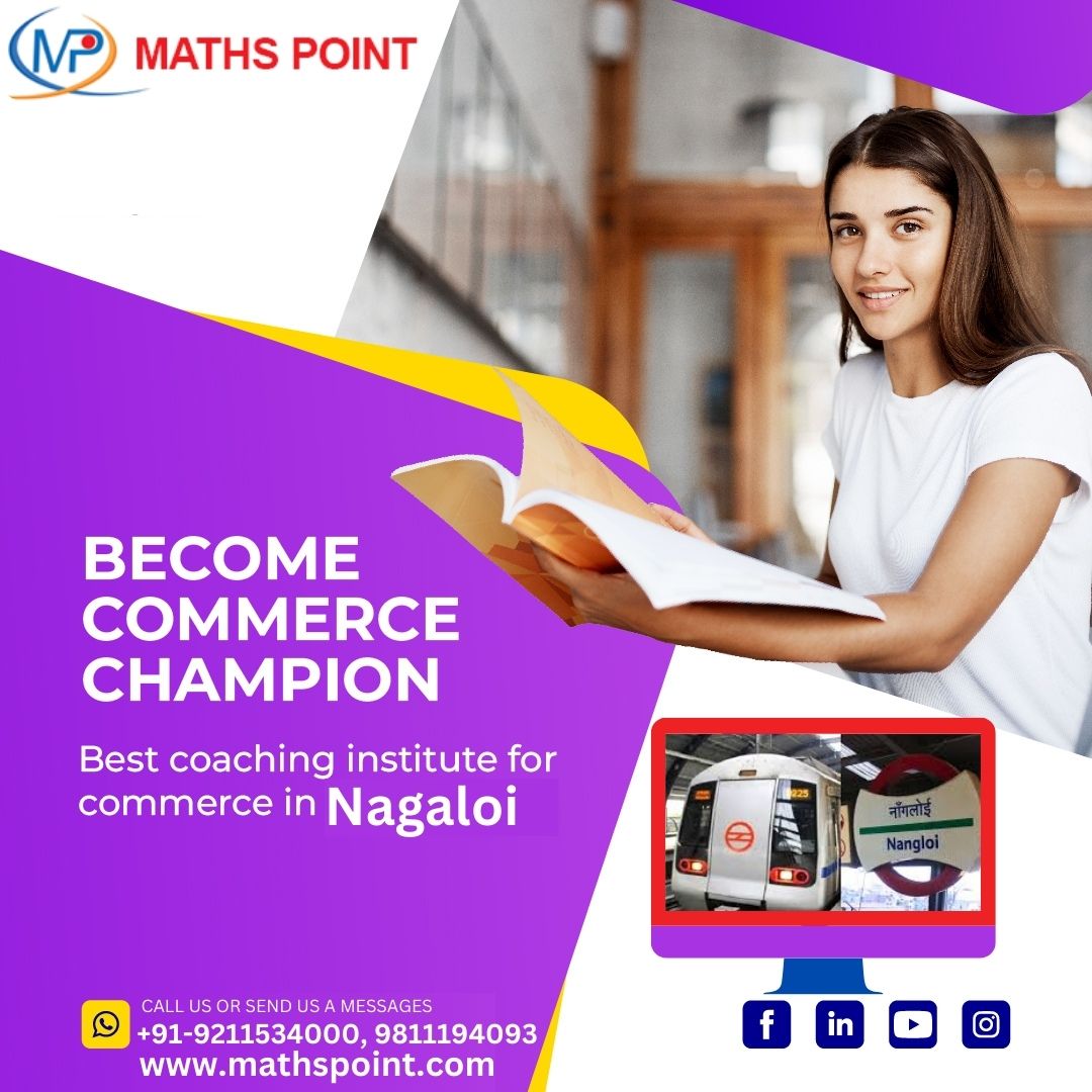 Best Coaching Institute for Commerce in Nagaloi