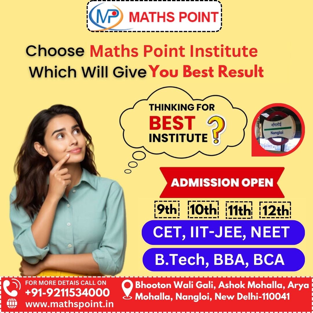 Choose Maths Point Institute for Best Result in Nangloi