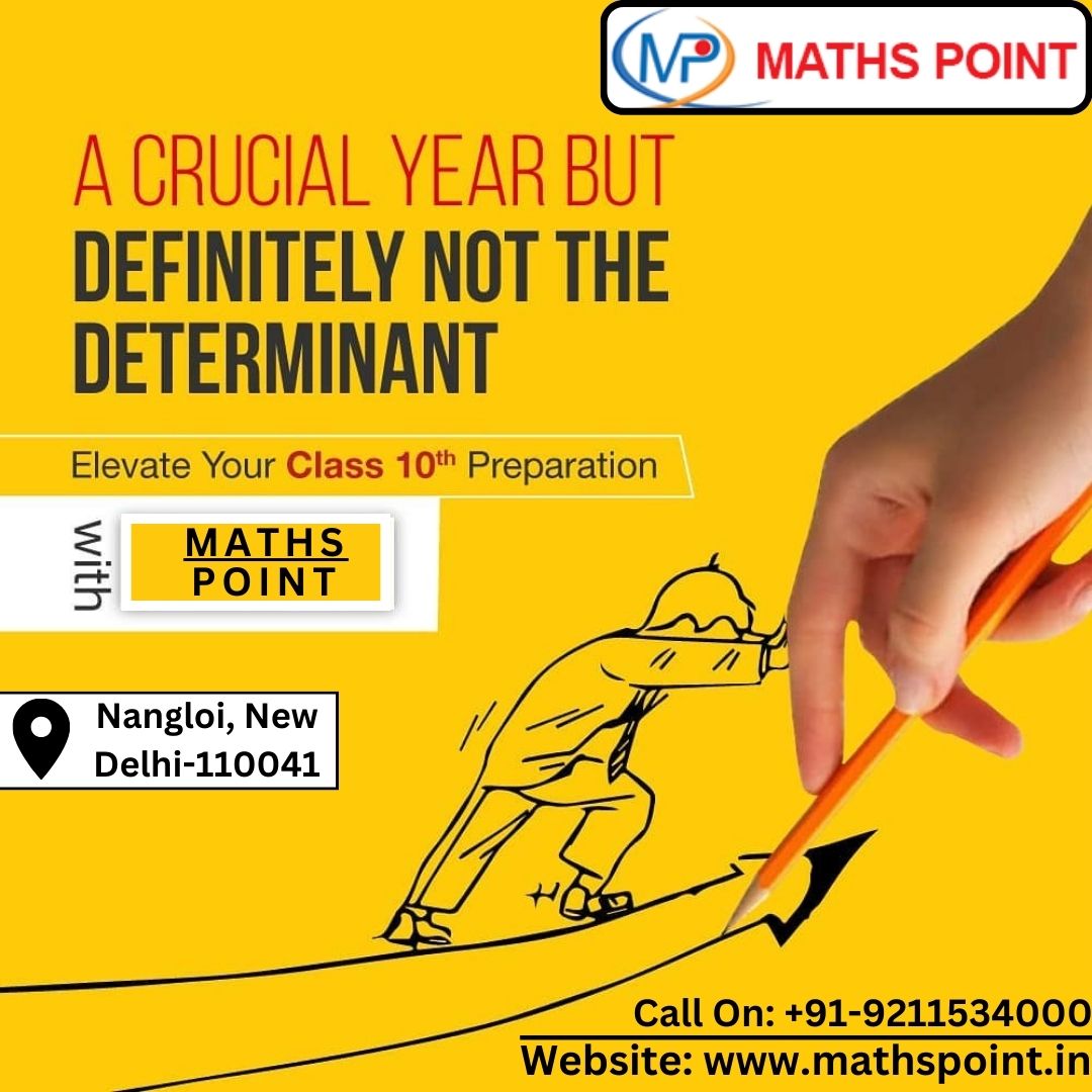 Elevate your Class 10th preparation with Maths Point Institute