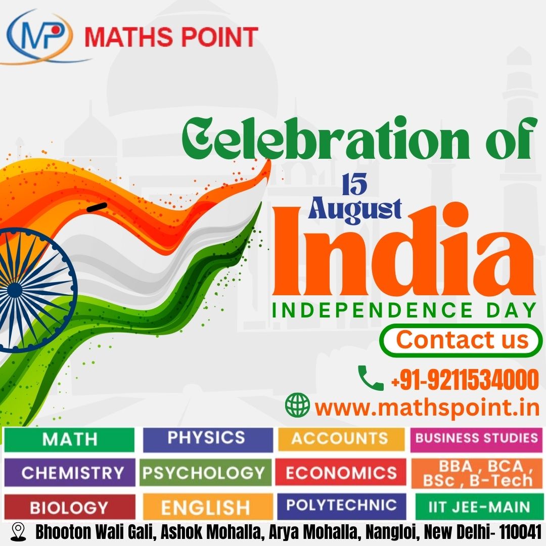 Happy Independence Day with Maths Point Institute